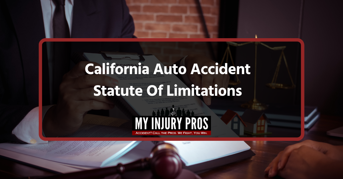 California auto accident statute of limitations explaining legal deadlines for car accident claims