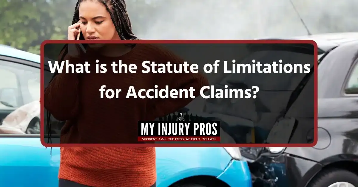 What is the Statute of Limitations for Accident Claims?